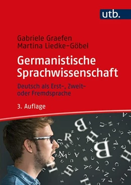 Abbildung von Graefen / Liedke | Germanistische Sprachwissenschaft | 3. Auflage | 2019 | beck-shop.de