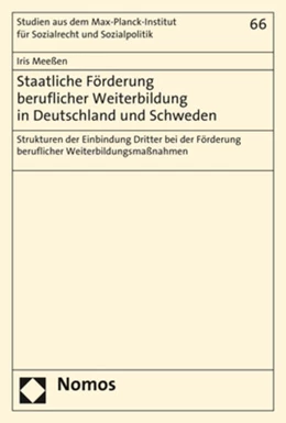Abbildung von Meeßen | Staatliche Förderung beruflicher Weiterbildung in Deutschland und Schweden | 1. Auflage | 2017 | beck-shop.de