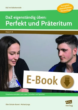 Abbildung von Schulte-Bunert / Junga | DaZ eigenständig üben: Perfekt & Präteritum - SEK | 1. Auflage | 2017 | beck-shop.de