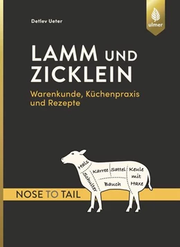 Abbildung von Ueter | Lamm und Zicklein - nose to tail | 1. Auflage | 2018 | beck-shop.de