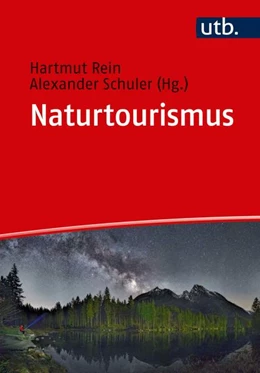 Abbildung von Rein / Schuler (Hrsg.) | Naturtourismus | 1. Auflage | 2019 | beck-shop.de