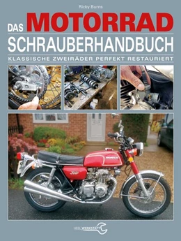 Abbildung von Burns | Das Motorrad-Schrauberhandbuch | 1. Auflage | 2018 | beck-shop.de