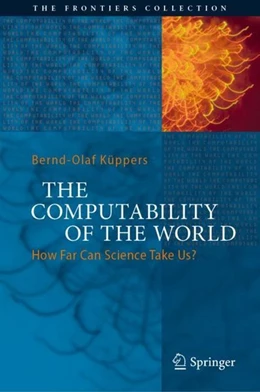 Abbildung von Küppers | The Computability of the World | 1. Auflage | 2017 | beck-shop.de