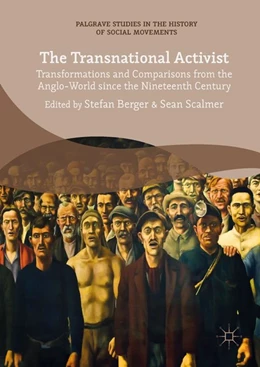 Abbildung von Berger / Scalmer | The Transnational Activist | 1. Auflage | 2017 | beck-shop.de