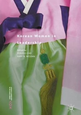 Abbildung von Cho / Mclean | Korean Women in Leadership | 1. Auflage | 2017 | beck-shop.de