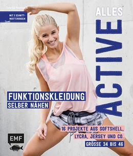 Abbildung von Morbach | Alles Active - Funktionskleidung selber nähen | 1. Auflage | 2018 | beck-shop.de