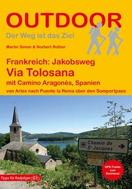 Abbildung von Simon / Rother | Frankreich: Jakobsweg Via Tolosana mit Camino Aragonés, Spanien | 1. Auflage | 2018 | beck-shop.de