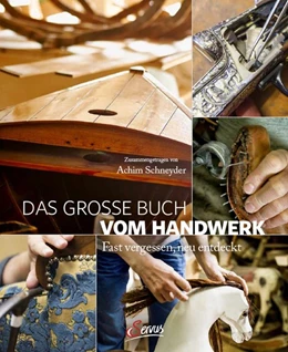 Abbildung von Das große Buch vom Handwerk | 1. Auflage | 2018 | beck-shop.de