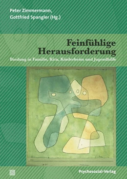 Abbildung von Zimmermann / Spangler | Feinfühlige Herausforderung | 1. Auflage | 2017 | beck-shop.de