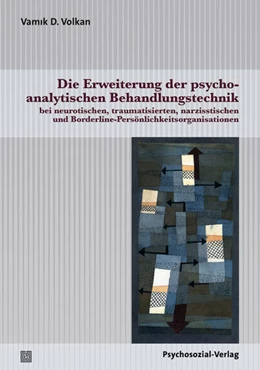 Abbildung von Volkan | Die Erweiterung der psychoanalytischen Behandlungstechnik | 1. Auflage | 2018 | beck-shop.de