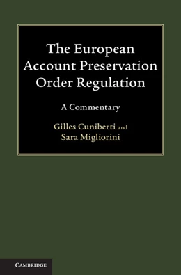 Abbildung von Cuniberti / Migliorini | The European Account Preservation Order Regulation | 1. Auflage | 2018 | beck-shop.de
