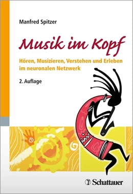 Abbildung von Spitzer | Musik im Kopf | 2. Auflage | 2014 | beck-shop.de