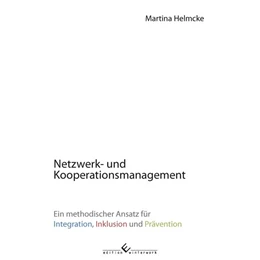 Abbildung von Helmcke | Netzwerk- und Kooperationsmanagement | 1. Auflage | 2017 | beck-shop.de