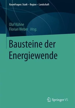 Abbildung von Kühne / Weber | Bausteine der Energiewende | 1. Auflage | 2017 | beck-shop.de