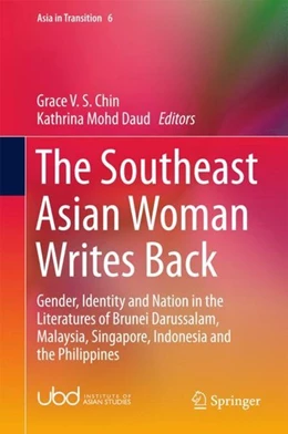 Abbildung von Chin / Mohd Daud | The Southeast Asian Woman Writes Back | 1. Auflage | 2017 | beck-shop.de
