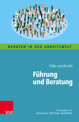 Abbildung von Ameln | Führung und Beratung | 1. Auflage | 2018 | beck-shop.de