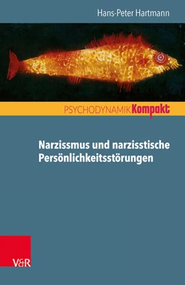 Abbildung von Hartmann | Narzissmus und narzisstische Persönlichkeitsstörungen | 1. Auflage | 2018 | beck-shop.de