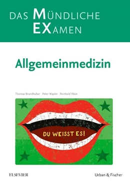 Abbildung von Brandhuber / Wapler | MEX Das Mündliche Examen • Allgemeinmedizin | 1. Auflage | 2018 | beck-shop.de