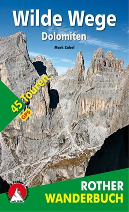 Abbildung von Zahel | Wilde Wege Dolomiten | 1. Auflage | 2018 | beck-shop.de