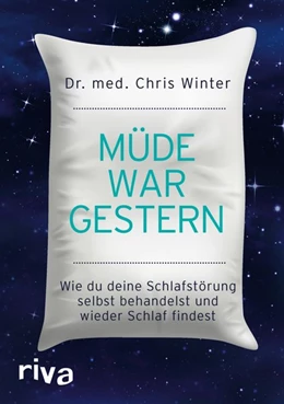 Abbildung von Winter | Müde war gestern | 1. Auflage | 2018 | beck-shop.de