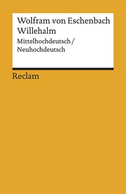 Abbildung von Wolfram Von Eschenbach / Brunner | Willehalm | 1. Auflage | 2018 | beck-shop.de