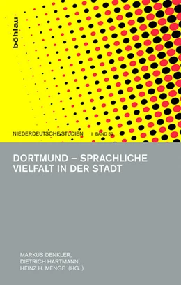 Abbildung von Denkler / Hartmann | Dortmund – Sprachliche Vielfalt in der Stadt | 1. Auflage | 2018 | beck-shop.de