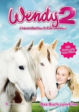 Abbildung von Stichler | Wendy 2 - Freundschaft für immer | 1. Auflage | 2018 | beck-shop.de