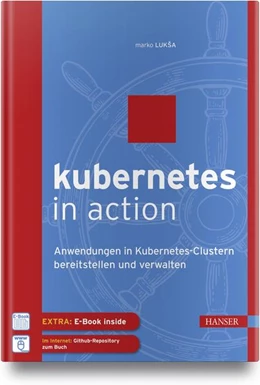 Abbildung von Luksa | Kubernetes in Action | 1. Auflage | 2018 | beck-shop.de