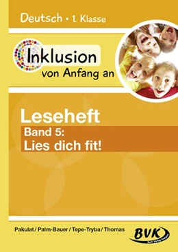 Abbildung von Pakulat / Palm-Bauer | Inklusion von Anfang an: Deutsch - Leseheft 5 | 1. Auflage | 2018 | beck-shop.de