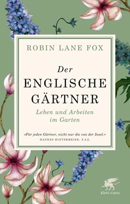 Abbildung von Lane Fox | Der englische Gärtner | 1. Auflage | 2018 | beck-shop.de