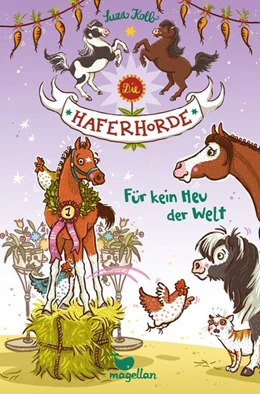 Abbildung von Kolb | Die Haferhorde 10 - Für kein Heu der Welt | 1. Auflage | 2018 | beck-shop.de