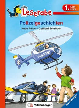 Abbildung von Reider | Leserabe 35 - Polizeigeschichten - 1.Lesestufe | 1. Auflage | 2018 | beck-shop.de