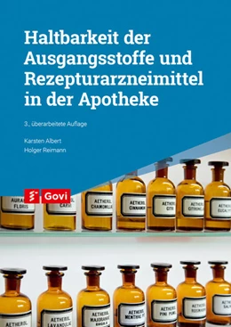 Abbildung von Albert / Reimann | Haltbarkeit der Ausgangsstoffe und Rezepturarzneimittel in der Apotheke | 3. Auflage | 2018 | beck-shop.de