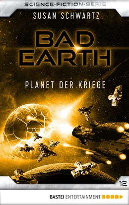 Abbildung von Schwartz | Bad Earth 12 - Science-Fiction-Serie | 1. Auflage | 2018 | beck-shop.de