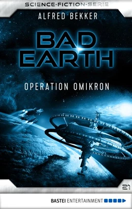 Abbildung von Bekker | Bad Earth 21 - Science-Fiction-Serie | 1. Auflage | 2018 | beck-shop.de