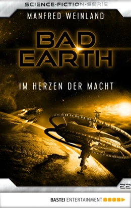 Abbildung von Weinland | Bad Earth 22 - Science-Fiction-Serie | 1. Auflage | 2018 | beck-shop.de