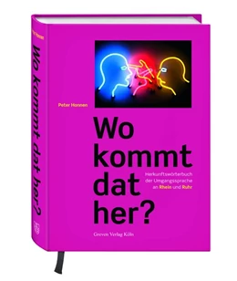 Abbildung von Honnen | Wo kommt dat her? | 1. Auflage | 2018 | beck-shop.de