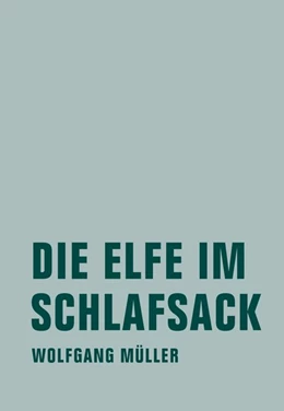 Abbildung von Müller | Die Elfe im Schlafsack | 5. Auflage | 2018 | beck-shop.de