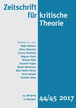 Abbildung von Schweppenhäuser / Kramer | Zeitschrift für kritische Theorie / Zeitschrift für kritische Theorie, Heft 44/45 | 1. Auflage | 2018 | beck-shop.de