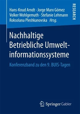 Abbildung von Arndt / Marx Gómez | Nachhaltige Betriebliche Umweltinformationssysteme | 1. Auflage | 2017 | beck-shop.de