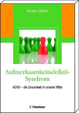 Abbildung von Dietrich | Aufmerksamkeitsdefizit-Syndrom | 1. Auflage | 2018 | beck-shop.de