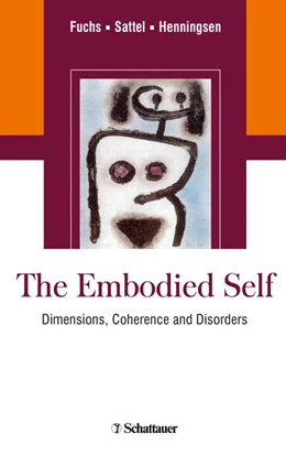 Abbildung von Sattel / Henningsen | The Embodied Self | 1. Auflage | 2018 | beck-shop.de