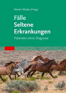 Abbildung von Mücke (Hrsg.) | Fälle Seltene Erkrankungen | 1. Auflage | 2018 | beck-shop.de