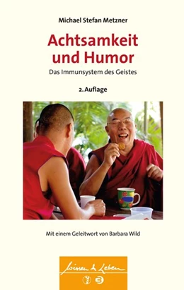 Abbildung von Metzner | Achtsamkeit und Humor (Wissen & Leben) | 1. Auflage | 2018 | beck-shop.de