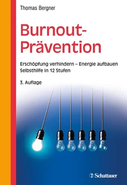 Abbildung von Bergner | Burnout-Prävention | 1. Auflage | 2018 | beck-shop.de