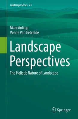 Abbildung von Antrop / Eetvelde | Landscape Perspectives | 1. Auflage | 2017 | beck-shop.de