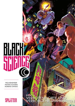 Abbildung von Remender | Black Science. Band 6 | 1. Auflage | 2018 | beck-shop.de