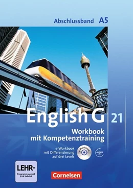 Abbildung von Seidl / Rademacher | English G 21. Ausgabe A 5. Abschlussband 5-jährige Sekundarstufe I. Workbook mit e-Workbook und Audios online | 1. Auflage | 2010 | beck-shop.de