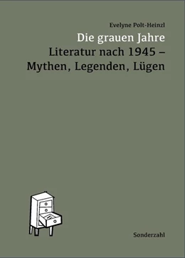 Abbildung von Polt-Heinzl | Die grauen Jahre | 1. Auflage | 2018 | beck-shop.de