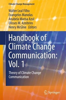Abbildung von Leal Filho / Manolas | Handbook of Climate Change Communication: Vol. 1 | 1. Auflage | 2017 | beck-shop.de